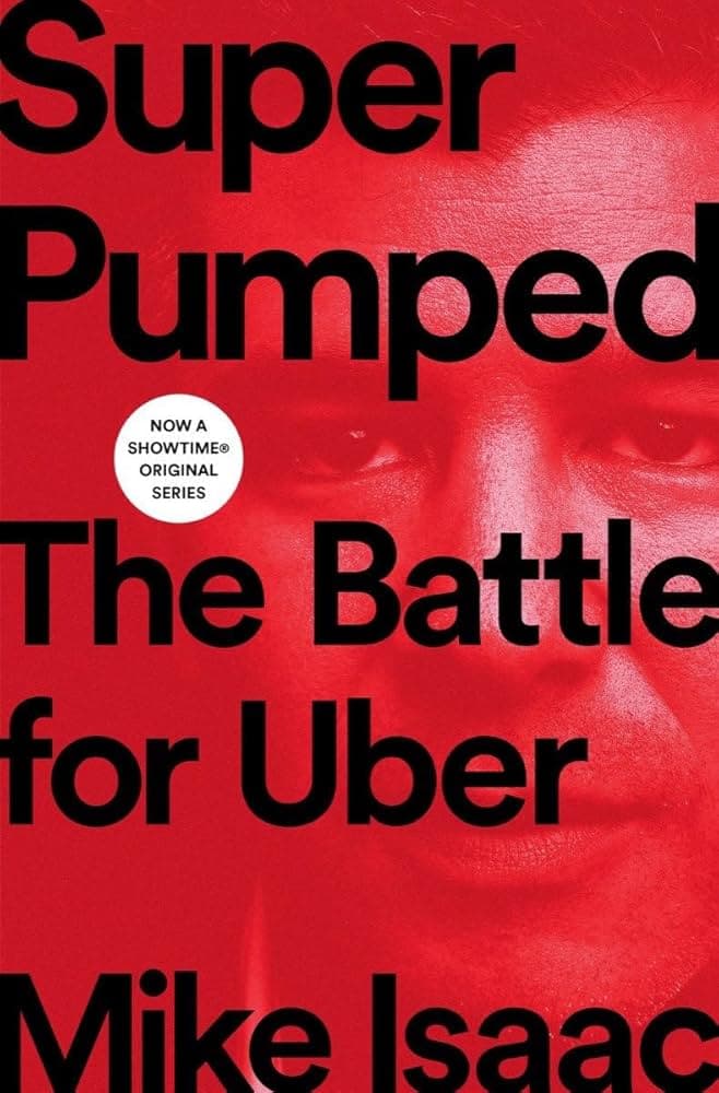 Cover of Super Pumped: The Battle for Uber